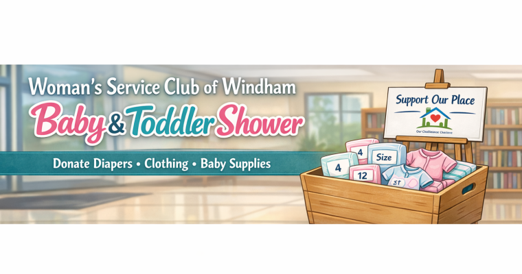 Woman’s Service Club of Windham Baby and Toddler Shower